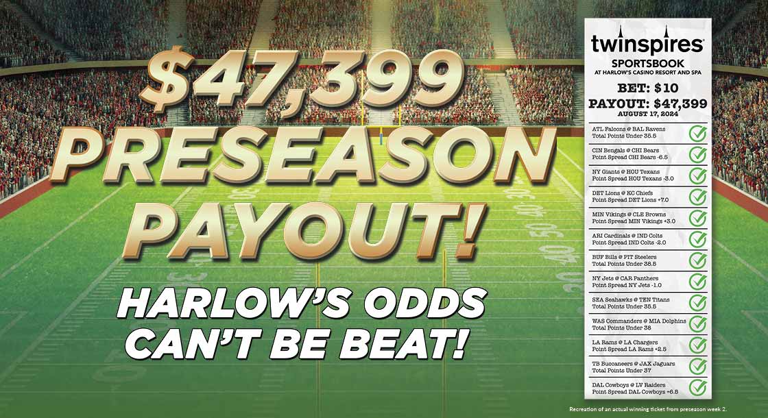 $47,000 Preseason Payout at Harlow's Casino in Greenville, MS